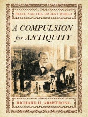 cover image of A Compulsion for Antiquity